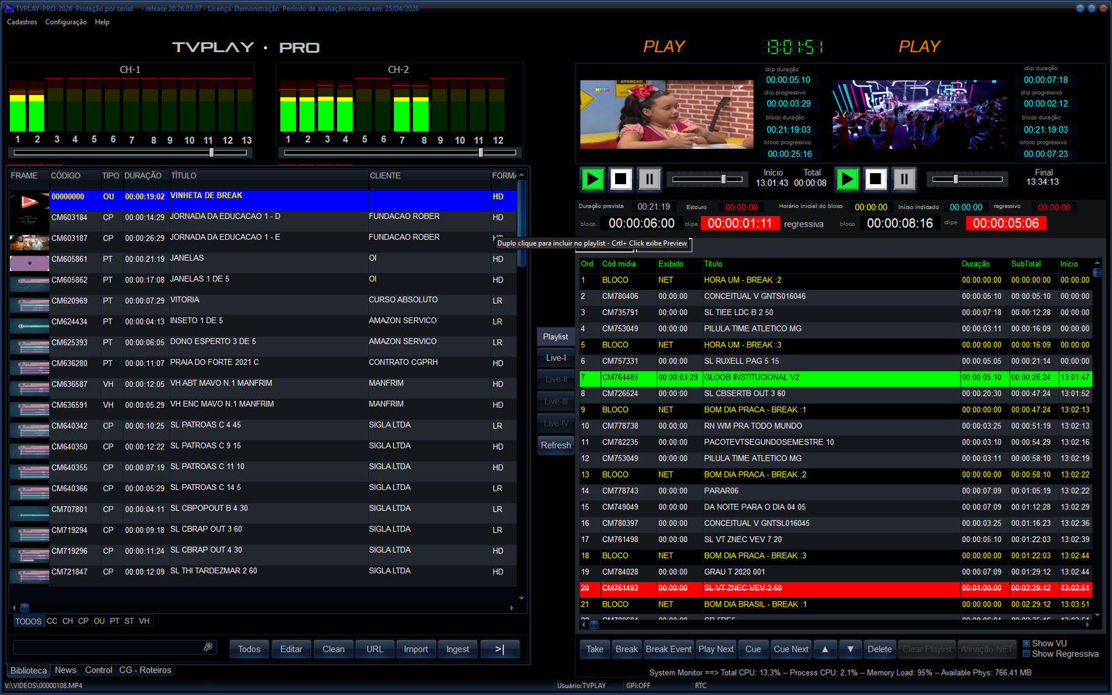 Captura de tela da interface do TVPLAY PRO em operação